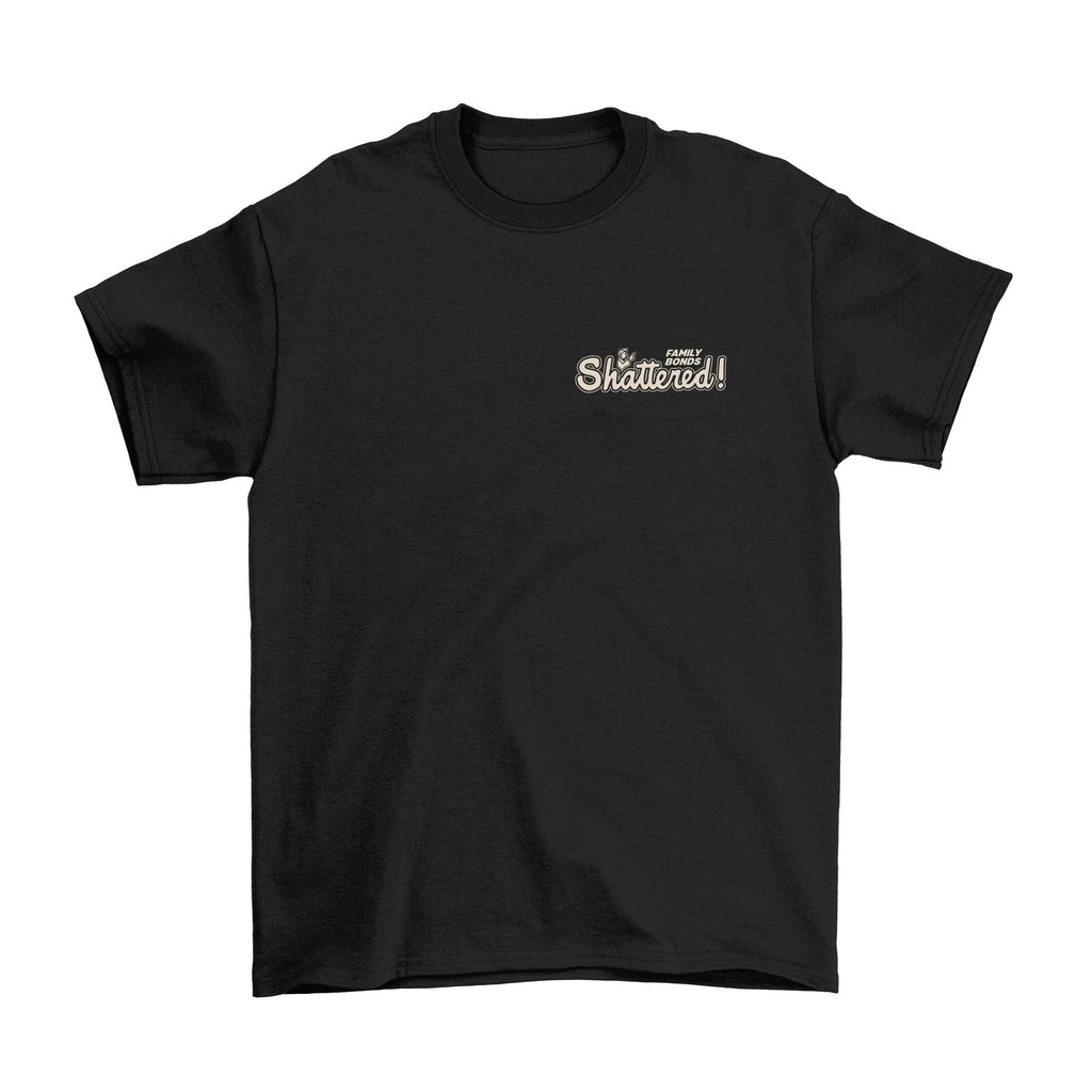 Family Bonds Shattered T-Shirt - image 3