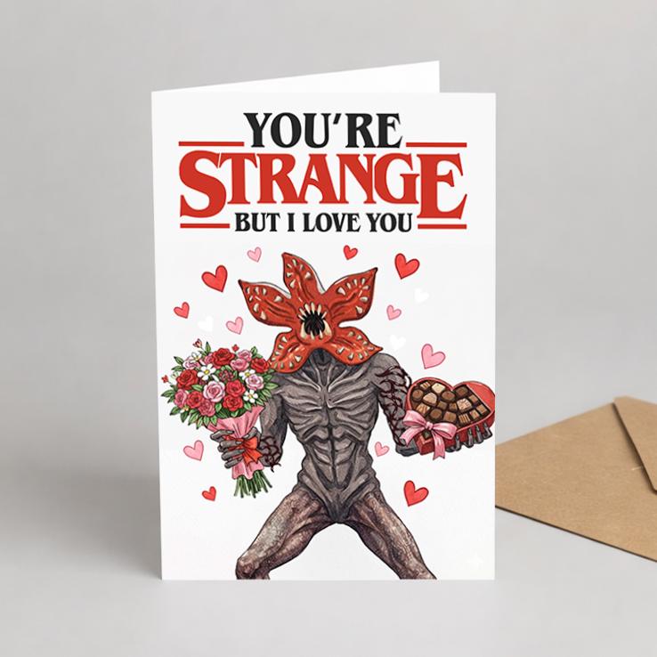 You're Strange, But I Love You Anniversary Card - image 4