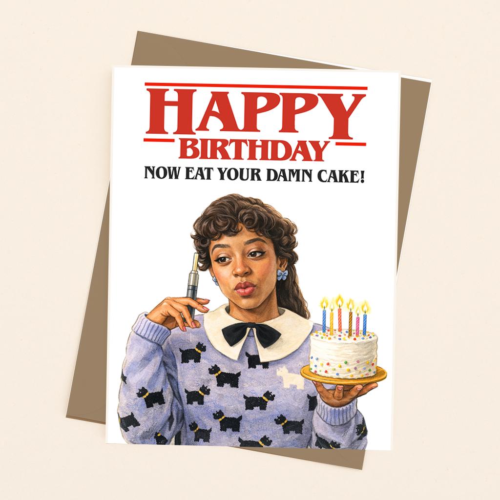 Happy Birthday, Now Eat Your Damn Cake! Card - image 3