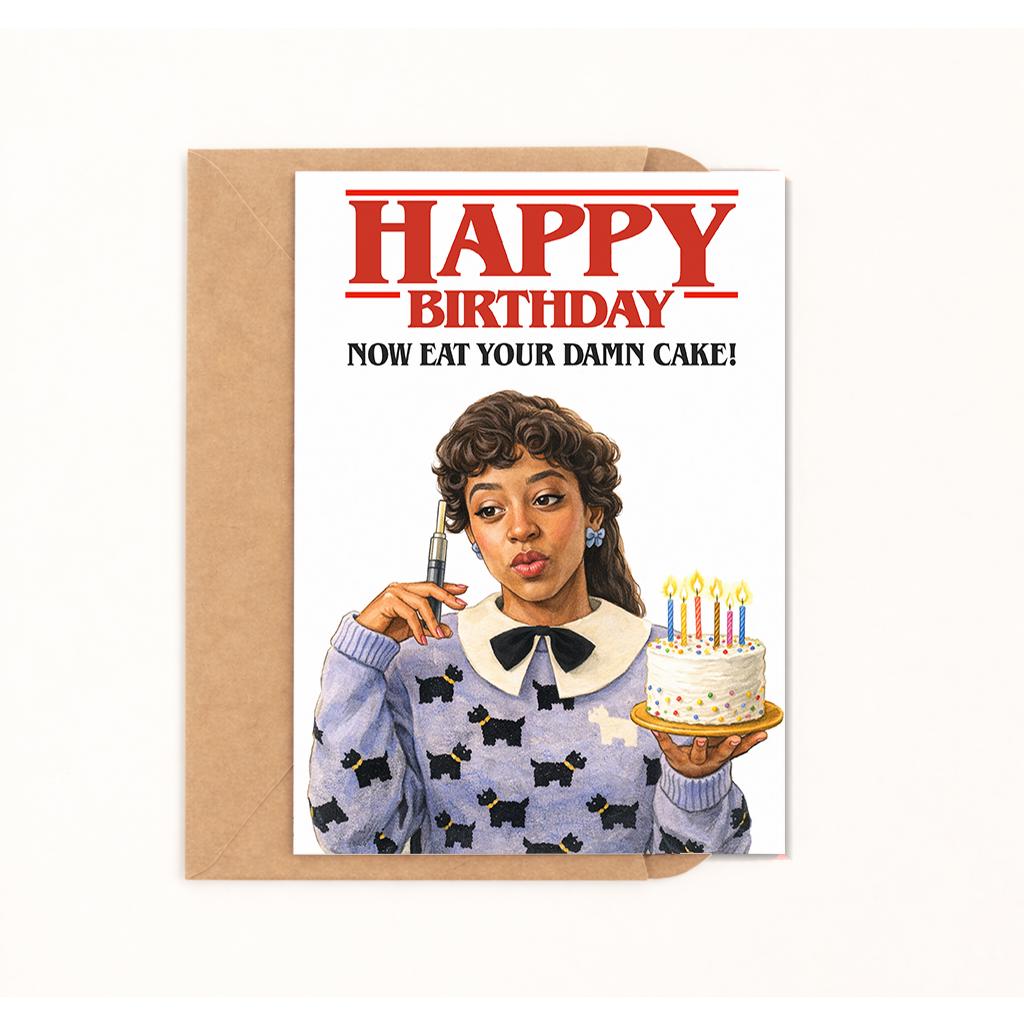Happy Birthday, Now Eat Your Damn Cake! Card - image 1