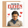 You're My Eleven Out Of Ten Card - image 1