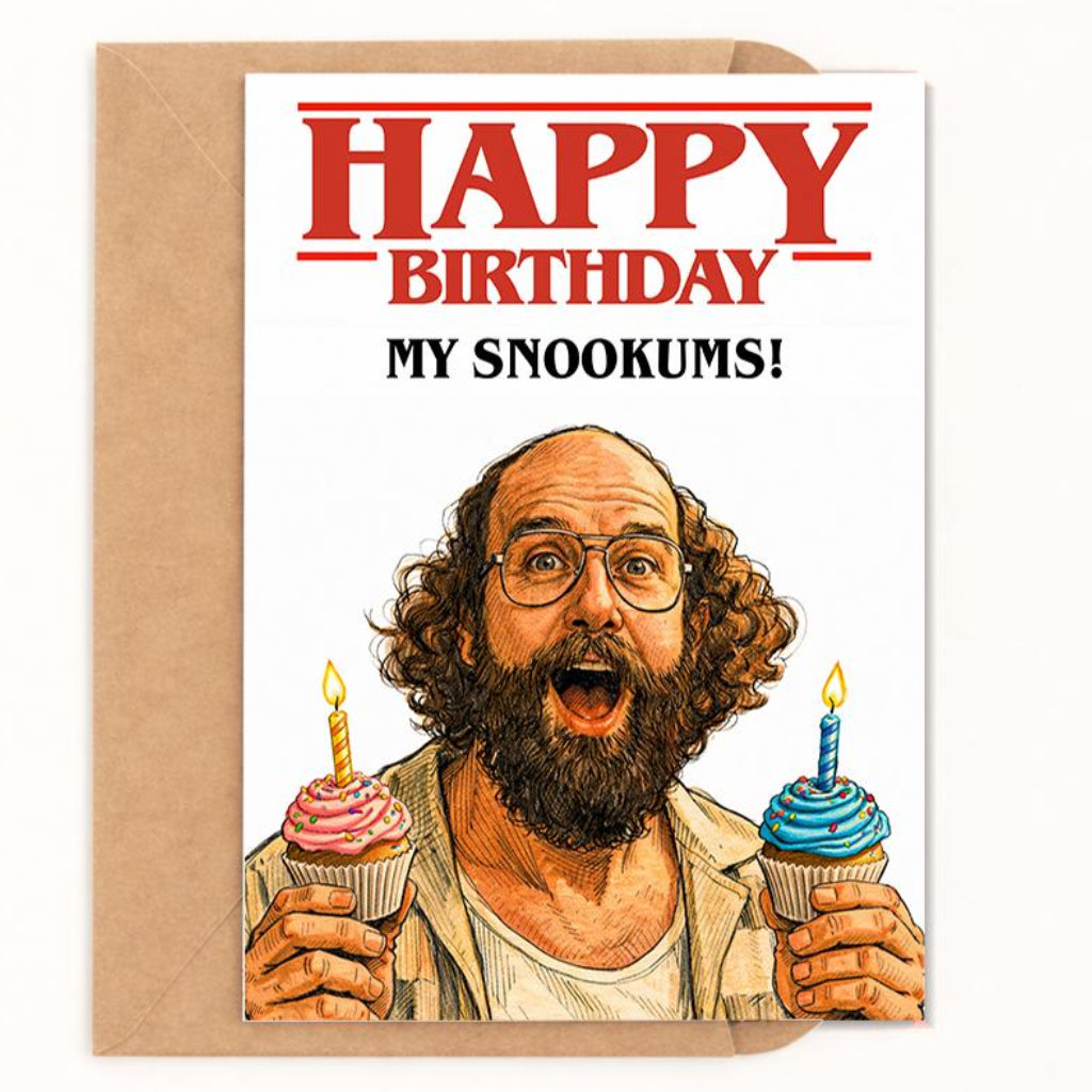 Happy Birthday My Snookums! Birthday Card - image 1