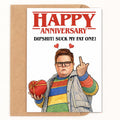 Happy Anniversary Dipshit! Anniversary Card - image 1