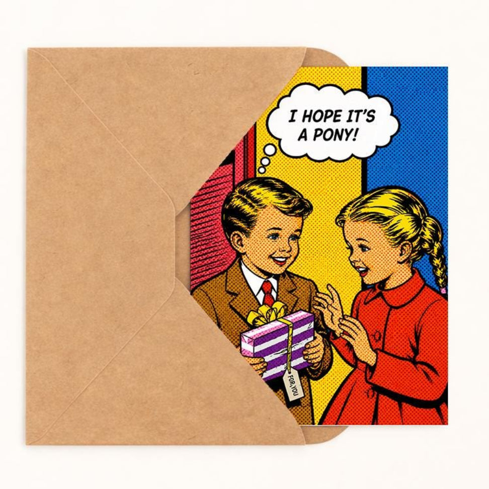 I Hope It's A Pony! Birthday Card - image 2