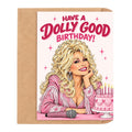 Have A Dolly Good Birthday Card - image 1