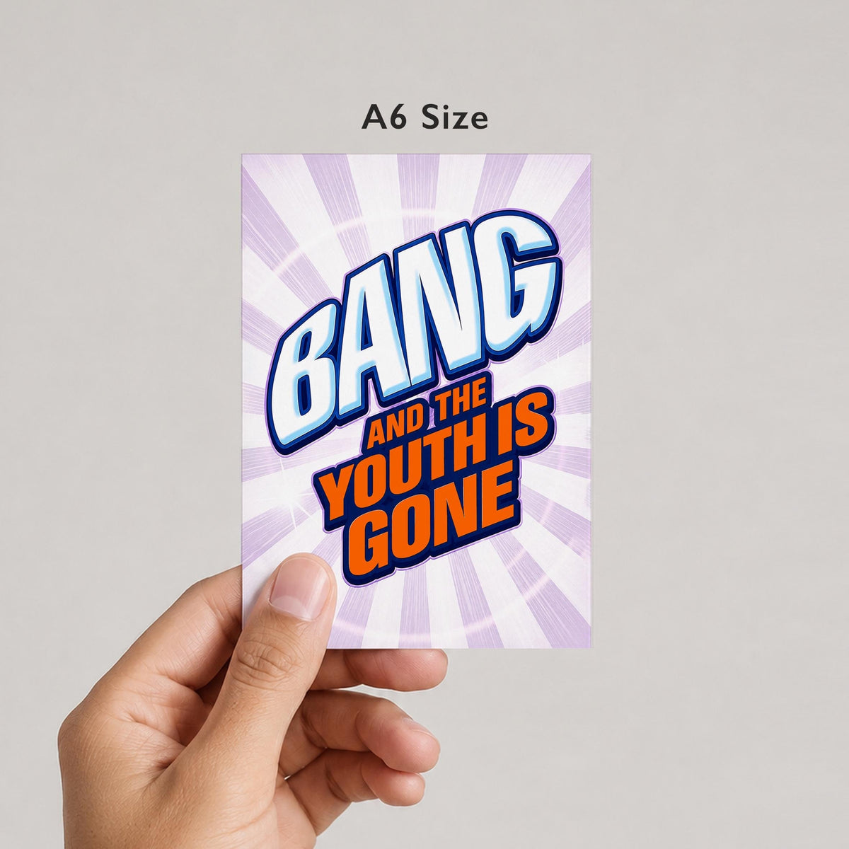 Bang And The Youth Is Gone Birthday Card - image 4